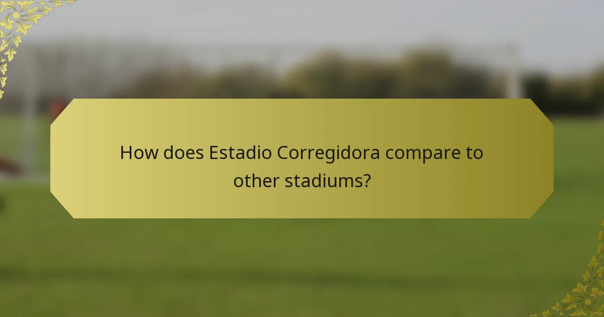 How does Estadio Corregidora compare to other stadiums?