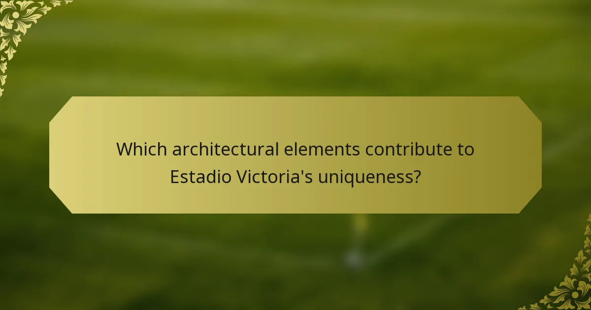 Which architectural elements contribute to Estadio Victoria's uniqueness?